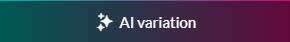 7-13 - AI variation button